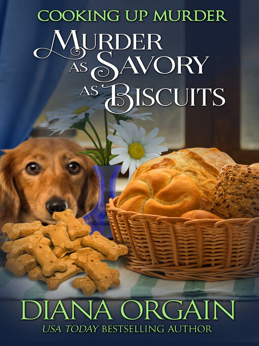 Title details for Murder as Savory as Biscuits by Diana Orgain - Available